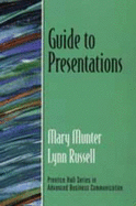 Guide to Presentations
