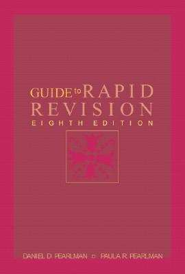 Guide to Rapid Revision - Pearlman, Daniel D, and Pearlman, Paula R