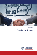 Guide To Scrum