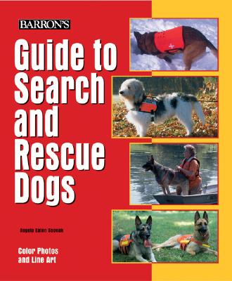 Guide to Search and Rescue Dogs - Snovak, Angela Eaton