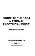 Guide to the 1984 National electrical code