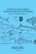 Guide to the Coastal Marine Fishes of Californa #4065