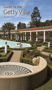 Guide to the Getty Villa: Revised Edition