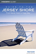 Guide to the Jersey Shore: From Sandy Hook to Cape May
