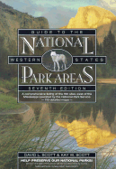 Guide to the National Park Areas, Western States, 7th - Scott, David Logan, and Scott, Kay W