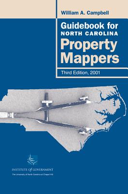 Guidebook for North Carolina Property Mappers - Campbell, William A