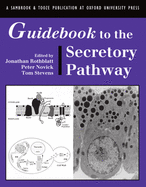 Guidebook to the Secretory Pathway