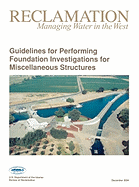 Guidelines for Performing Foundation Investigations for Miscellaneous Structures