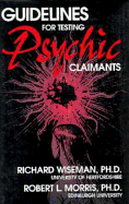 Guidelines for Testing Psychic Claimants