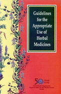 Guidelines for the Appropriate Use of Herbal Medicines