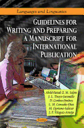 Guidelines for Writing & Preparing a Manuscript for International Publication