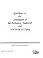 Guidelines on the Termination of Life-Sustaining Treatment & the Care of the Dying