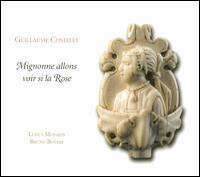 Guillaume Costeley: Mignonne allons voir si la Rose - Ludus Modalis; Bruno Boterf (conductor)