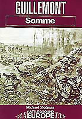 Guillemont: Somme - Stedman, Michael