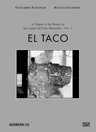 Guillermo Faivovich & Nicols Goldberg: The Campo del Cielo Meteorites: Volume 1, El Taco