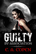 Guilty by Association