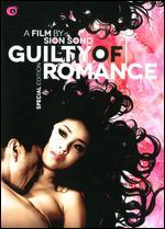 Guilty of Romance [Special Edition] - Sion Sono