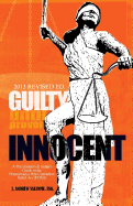 Guilty Until Proven Innocent: A Practitioner's and Judge's Guide to the Pennsylvania Post-Conviction Relief Act (PCRA)