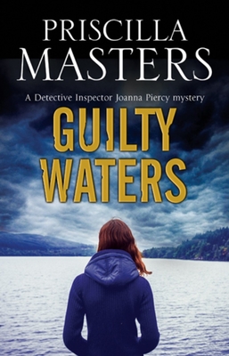 Guilty Waters - Masters, Priscilla