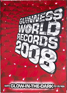 Guinness World Records 2008 - Guinness World Records