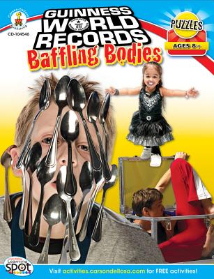 Guinness World Records(r) Baffling Bodies, Grades 3 - 5 - Pearson, Shirley, and Shiotsu, Vicky, and Guinness World Records(r)