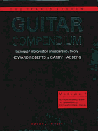 Guitar Compendium, Vol 2: Technique / Improvisation / Musicianship / Theory