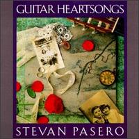 Guitar Heartsongs - Stevan Pasero
