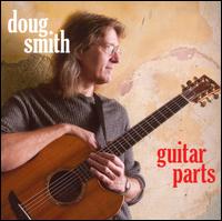 Guitar Parts - Doug Smith