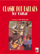 Guitar Songs: Classic Pop Ballads for Guitar - Silverman, Jerry