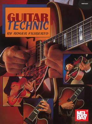 Guitar Technic - Filiberto, Roger