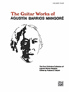 Guitar Works of Agustin Barrios Mangore, Vol 4