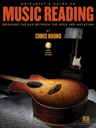 Guitarist's Guide to Music Reading: Bridging the Gap Between the Neck and Notation (Bk/Online Audio)