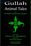 Gullah Animal Tales: From Daufuskie Island