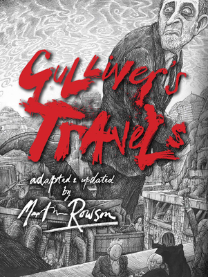 Gulliver's Travels - Rowson, Martin