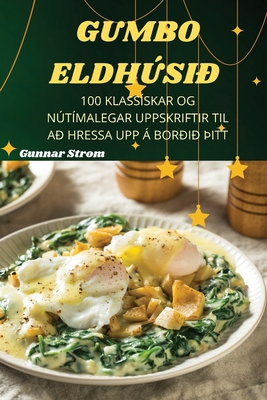 Gumbo Eldhsi - Gunnar Strom