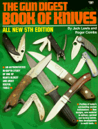 Gun Digest Book of Knives - Lewis, Jack, and Combs, Roger