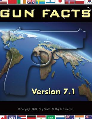 Gun Facts - Smith, Guy