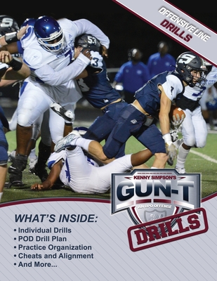 Gun T Offensive Line Drill Book - Gould, Bo, and Simpson, Kenny