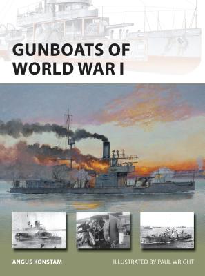 Gunboats of World War I - Konstam, Angus, Dr.