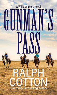 Gunman's Pass - Cotton, Ralph W