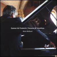 Gunnar de Frumerie: Sonatas; Sonatinas - Mats Widlund (piano)