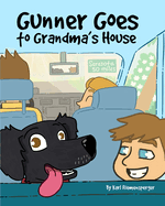 Gunner Goes to Grandma's House