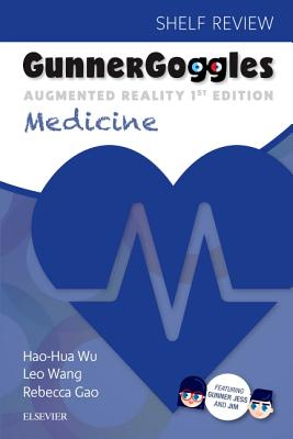 Gunner Goggles Medicine - Wu, Hao-Hua, and Wang, Leo
