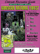 Gunnison National Forest Recreation Guide