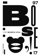 Gunter Karl Bose: For Musica Viva: Posters 1997-2017