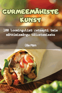 Gurmeemhiste Kunst