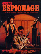 Gurps Espionage: Roleplaying in the World of Spies and Danger