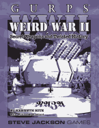 Gurps WWII: Weird War II