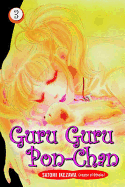 Guru Guru Pon-chan Volume 3