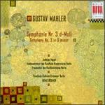 Gustav Mahler: Symphony No. 3 in D minor